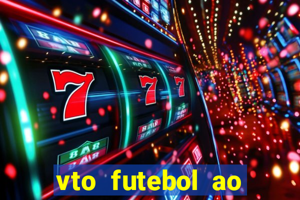 vto futebol ao vivo flamengo